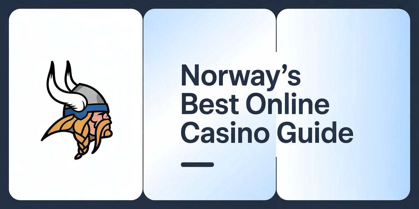 Norway’s Best Online Casino Guide